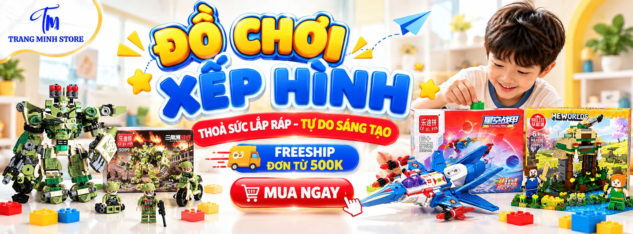Đồ chơi xếp hình – Thoả sức lắp ráp